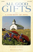 All Good Gifts [HL:226457]
