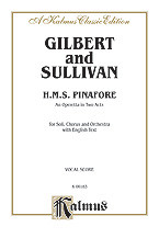 H.M.S. Pinafore, An Operetta in Two Acts [Alf:00-K06183]