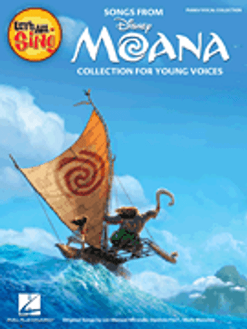 Let's All Sing Songs from MOANA [HL:232936]