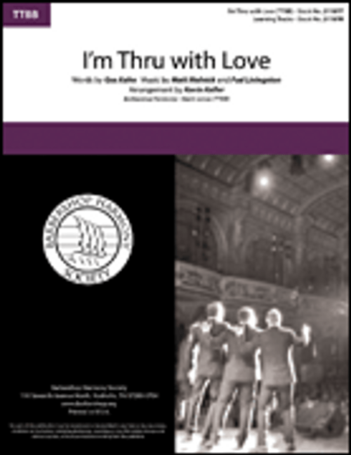 I'm Thru with Love [HL:251411]