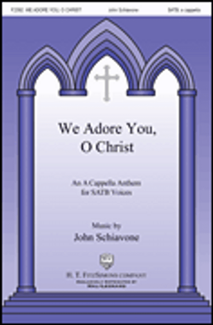 We Adore You, O Christ [HL:254398]