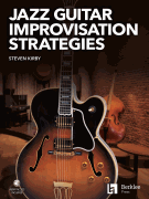 Jazz Guitar Improvisation Strategies [HL:274977]