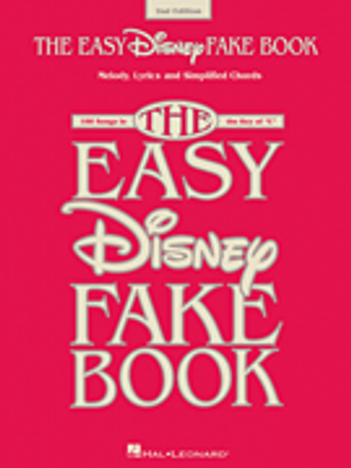 The Easy Disney Fake Book - 2nd Edition [HL:275405]