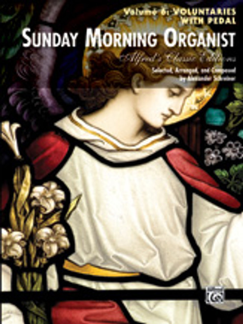 Sunday Morning Organist, Volume 6: Voluntaries (with Pedal) [Alf:00-38582]