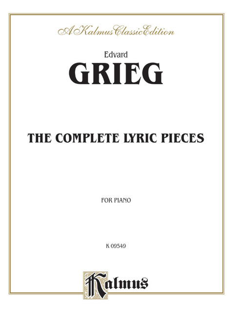 The Complete Lyric Pieces [Alf:00-K09549]