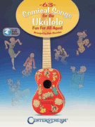 63 Comical Songs for the Ukulele [HL:279888]