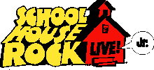 Schoolhouse Rock Live! JR. [HL:280739]
