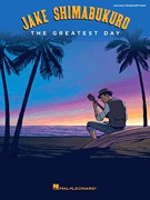 Jake Shimabukuro - The Greatest Day [HL:284856]