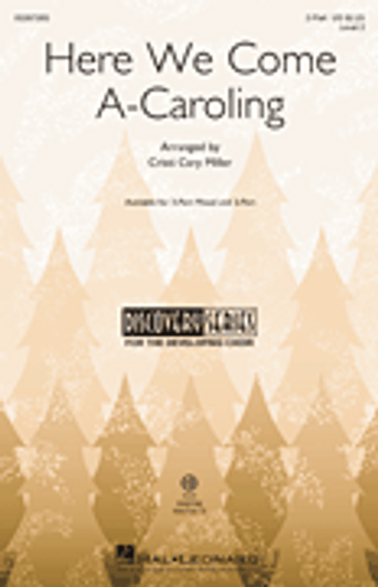 Here We Come A-Caroling [HL:287265]