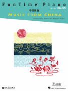 FunTime® Piano Music from China [HL:294520]