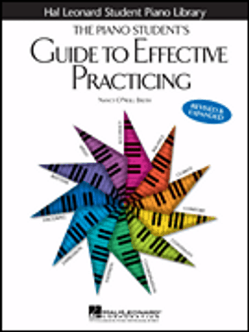 The Piano Student's Guide to Effective Practicing [HL:296450]