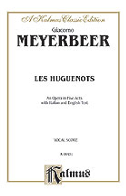 Meyerbeer, Les Huguenots [Alf:00-K06431]