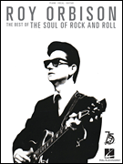 Roy Orbison - The Best of the Soul of Rock and Roll [HL:307233]