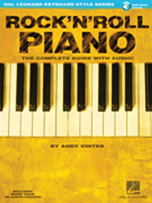 Rock'N'Roll Piano - The Complete Guide with Audio! [HL:310912]