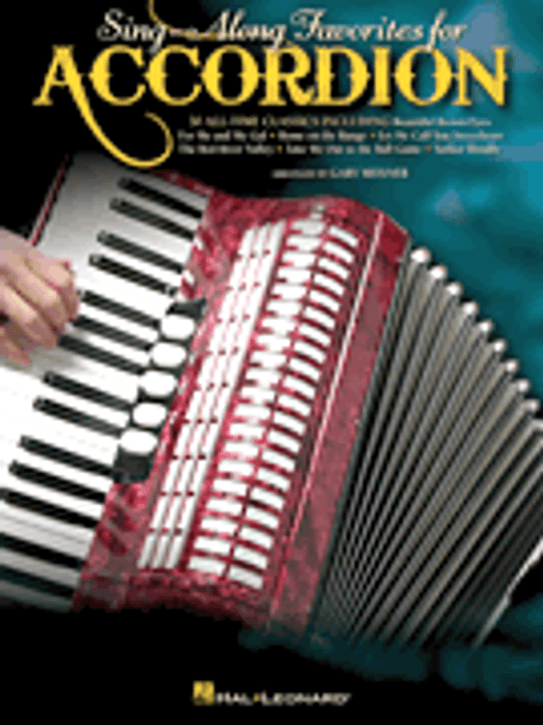 Sing-Along Favorites for Accordion [HL:312180]