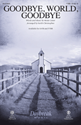 Goodbye, World, Goodbye [HL:319650]
