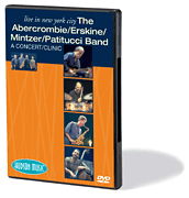 The Abercrombie/ Erskine/Mintzer/ Patitucci Band - Live in New York City [HL:320425]