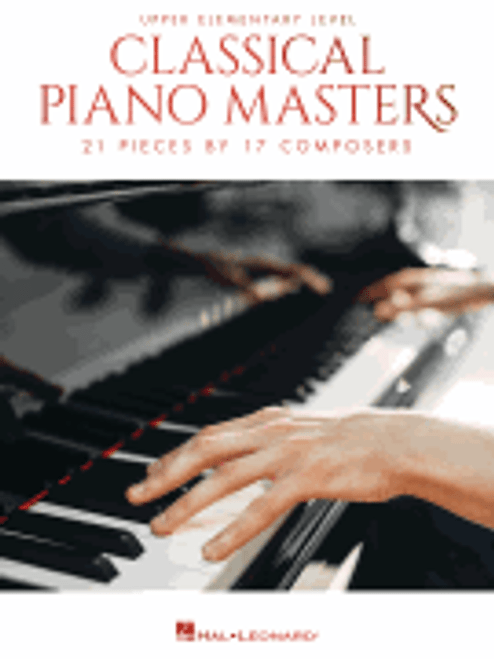 Classical Piano Masters - Upper Elementary Level [HL:329684]