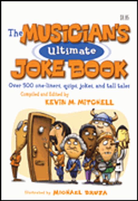The Musician's Ultimate Joke Book [HL:331232]