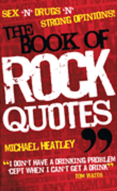 The Book of Rock Quotes [HL:335967]