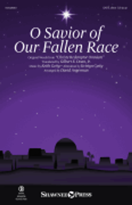 O Savior of Our Fallen Race [HL:339990]