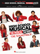 High School Musical: The Musical: The Series: The Soundtrack [HL:345571]