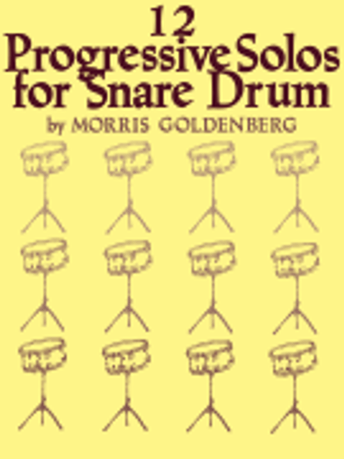 Twelve Progressive Solos for Snare Drum [HL:347783]