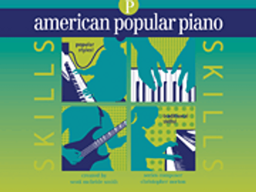 American Popular Piano - Skills [HL:399022]