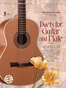 Guitar & Flute Duets - Vol. I [HL:400063]