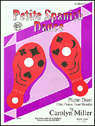 Petite Spanish Dance [HL:405835]