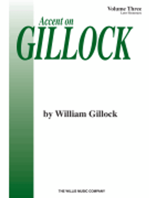 Accent on Gillock Volume 3 [HL:405995]