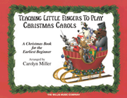 Teaching Little Fingers to Play Christmas Carols [HL:406391]