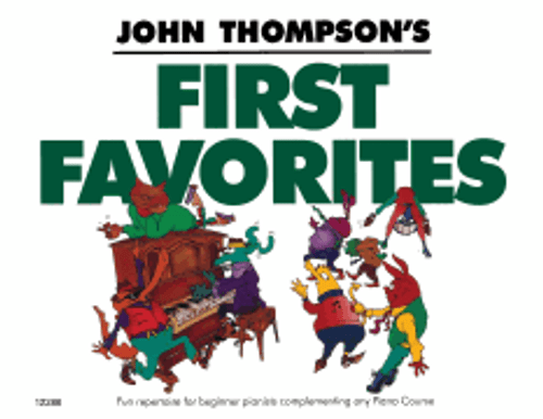 John Thompson's First Favorites [HL:406431]