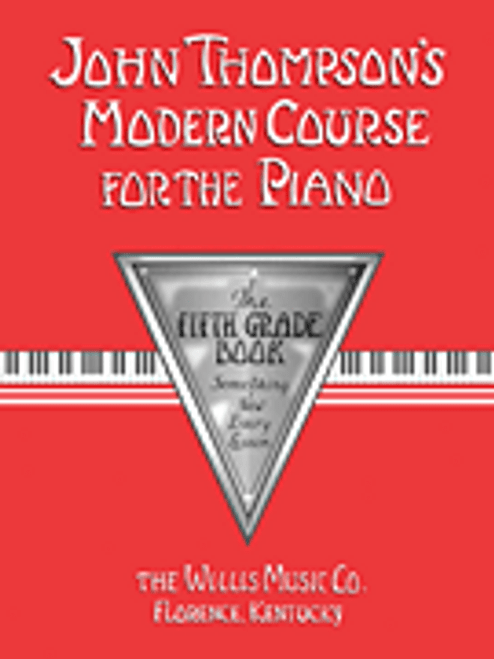 John Thompson's Modern Course for the Piano - Fifth Grade (Book Only) [HL:412638]