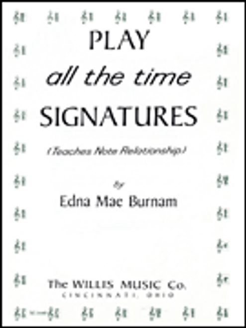 Play All the Time Signatures [HL:415799]