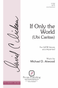 If Only the World (Ubi Caritas) [HL:466842]
