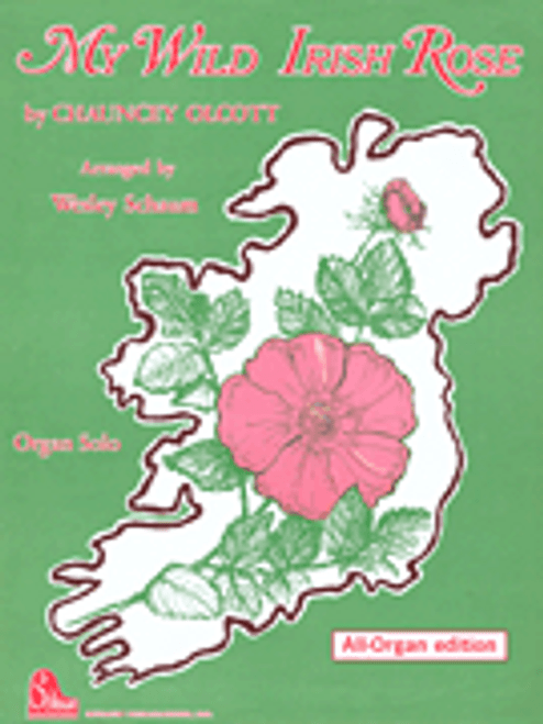 My Wild Irish Rose (organ) [HL:645855]