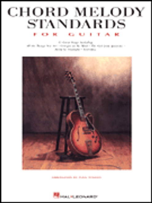 Chord Melody Standards for Guitar [HL:699128]