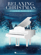 Relaxing Christmas Piano Solos [HL:849749]