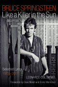 Bruce Springsteen - Like a Killer in the Sun: Selected Lyrics 1972-2017 [HL:1100117]