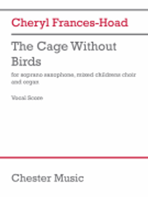 The Cage Without Birds (Vocal Score) [HL:1187374]