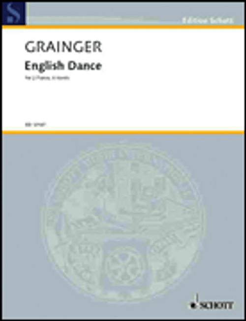 Grainger, Grainger English Dance;2pft 6h [HL:49030404]