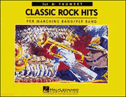 Classic Rock Hits Alto Sax (For Marching/Pep Band) [HL:3730007]