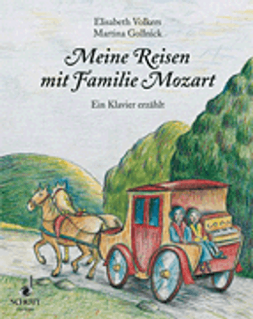 Volkers, Volkers E Meine Reise Mit Familie Mozart [HL:49032958]