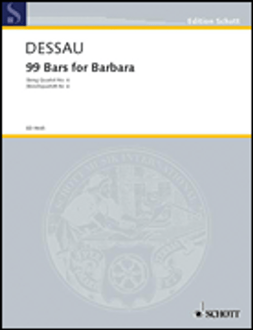 Dessau, 99 Bars for Barbara (String Quartet No. 4) [HL:49033216]