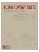 Tchaikovsky Suite [HL:3778679]