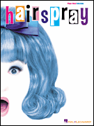 Selections from Hairspray [HL:4000894]