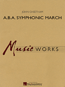 A.B.A. Symphonic March [HL:4002978]