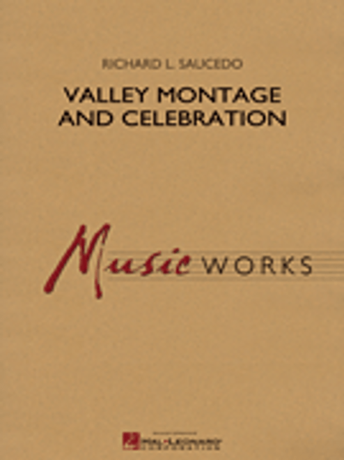 Valley Montage and Celebration [HL:4004283]