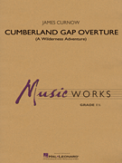 Cumberland Gap Overture (A Wilderness Adventure) [HL:4005439]